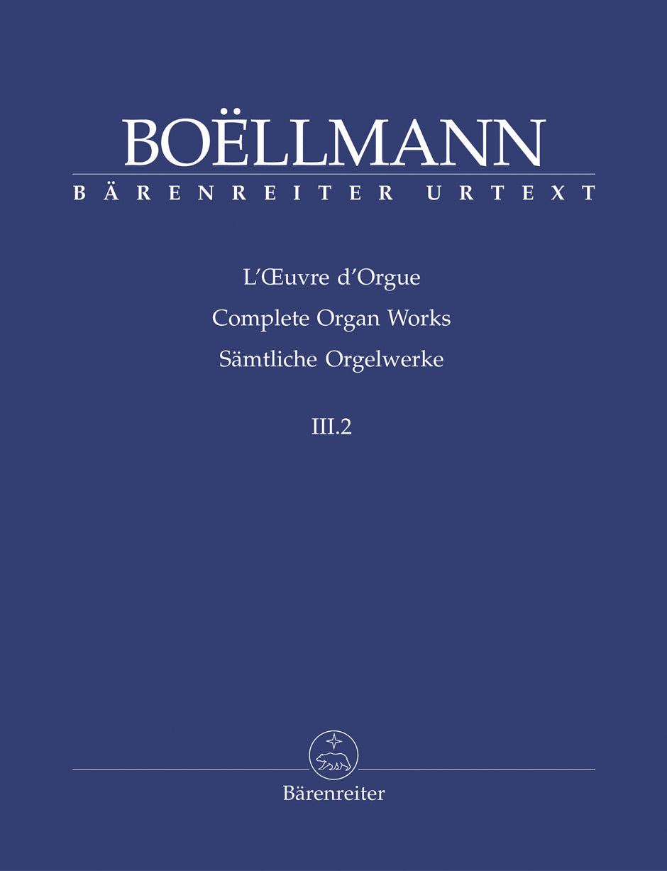 Boellmann, Oeuvre d'orgue 3/2: Heures my (Barenreiter)