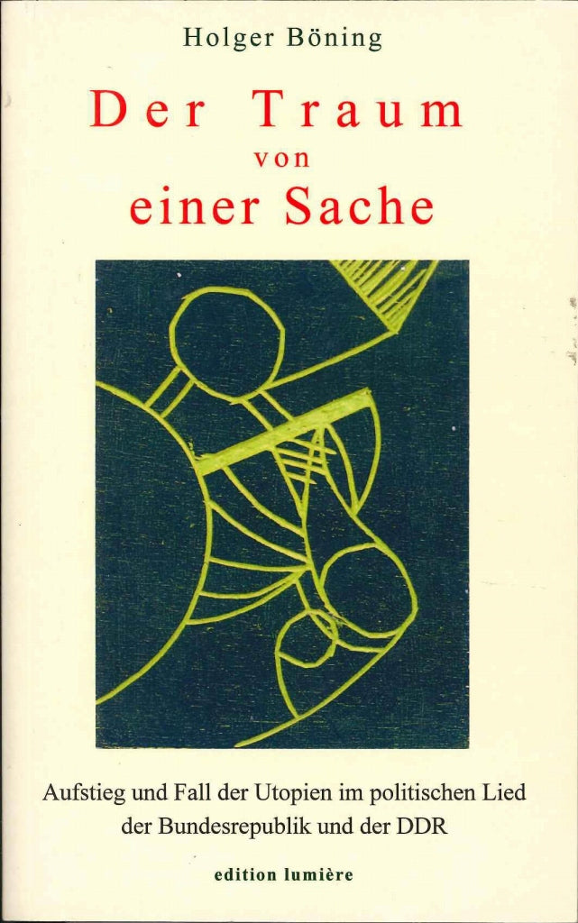 Boning, Traum von einer Sache (Lumiere, Edition)