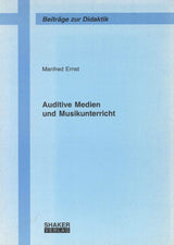 Ernst, Auditive Medien & Musikunterricht (Shaker)