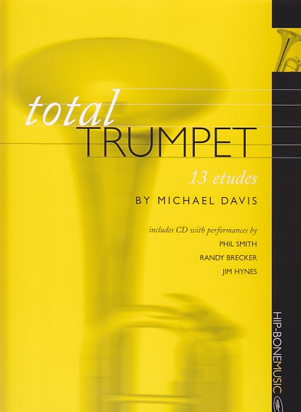 Davis, Total Trumpet: 13 etudes (+CD) (Hip-Bone Music)