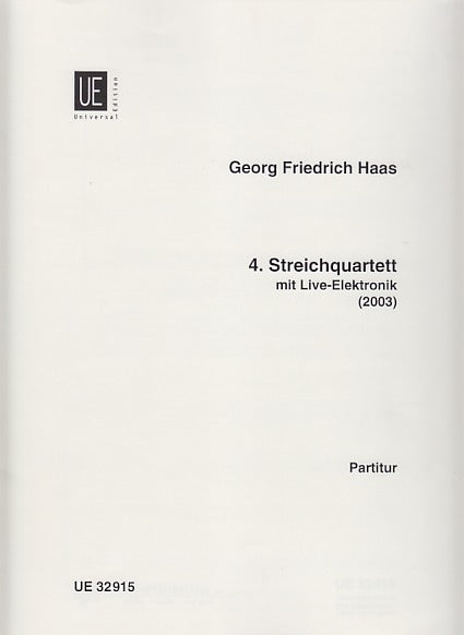 Haas, String Quartet No. 4 (Universal)