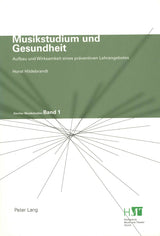 Musikstudium & Gesundheit (2nd edition) (Peter Lang)