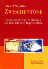 Weymann, Zwischentone: Psychologische (Psychosozial-Verlag)