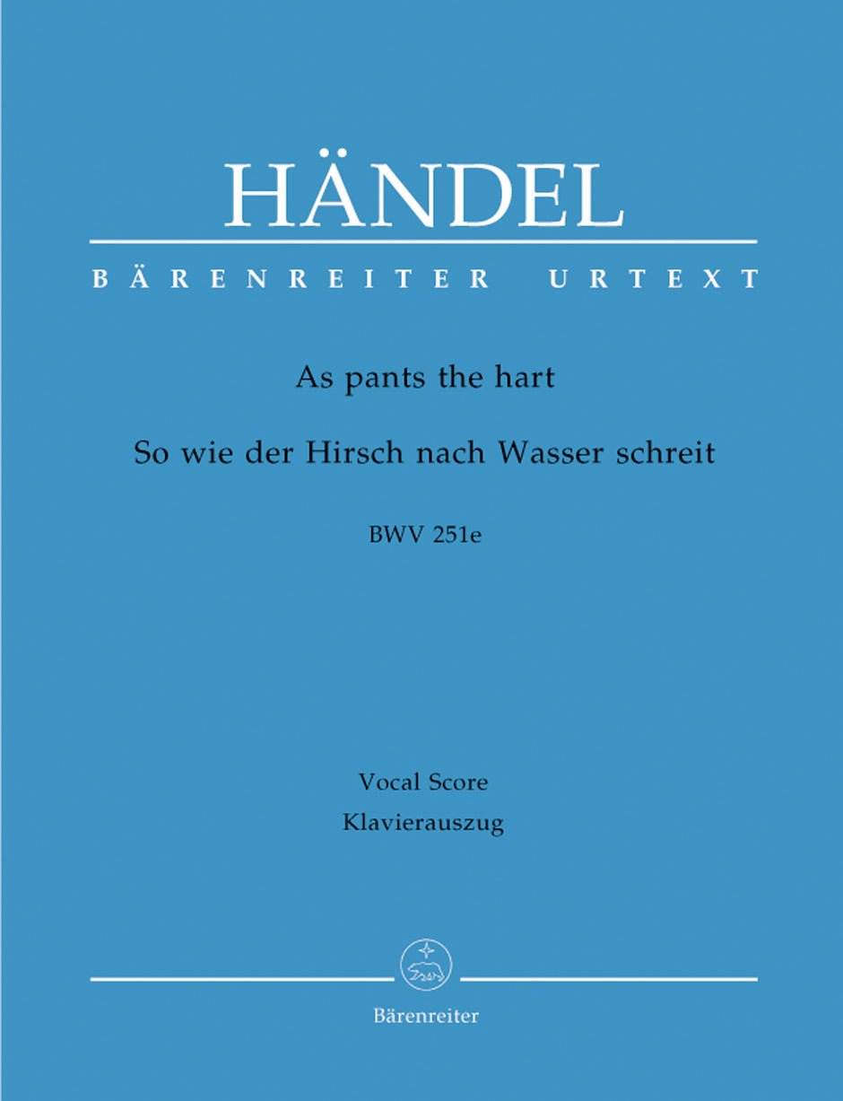 Handel, As pants the hart, HWV 251e (Barenreiter)