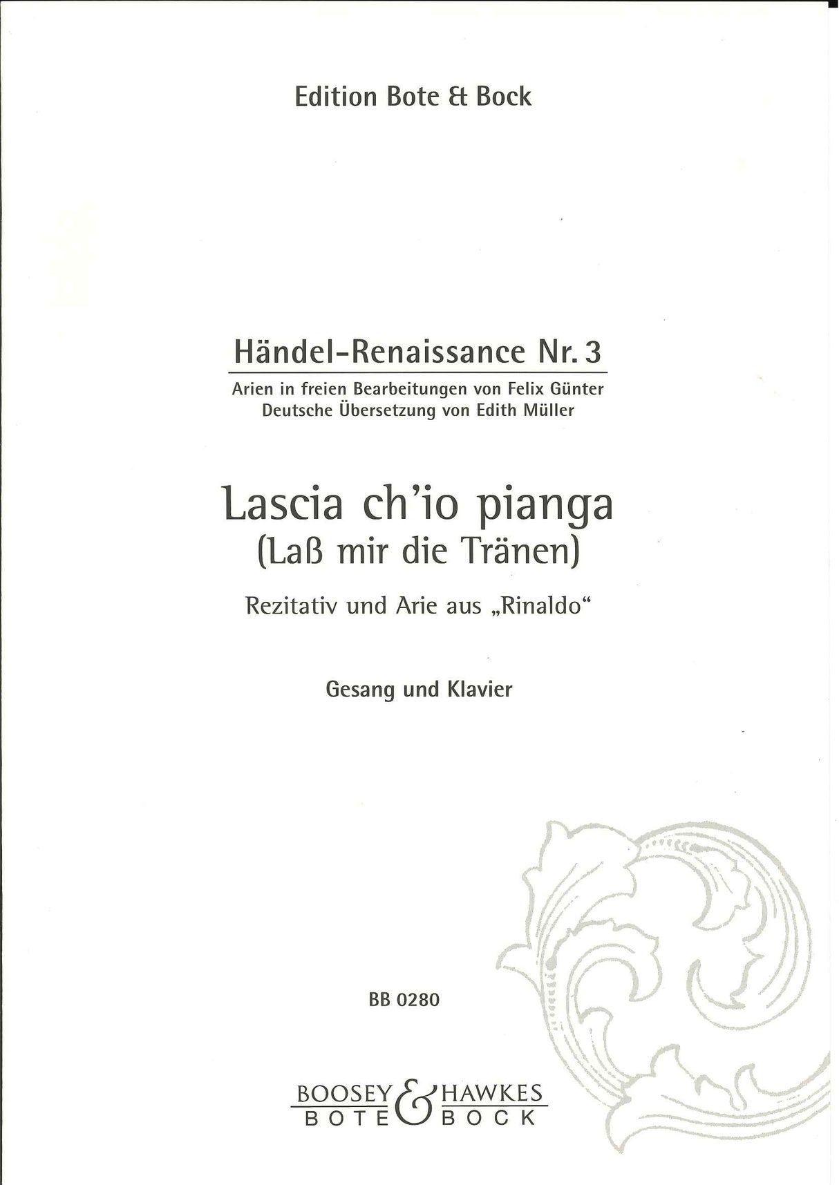 Handel, Rinaldo, Lascia ch'io pianga (Bote & Bock)