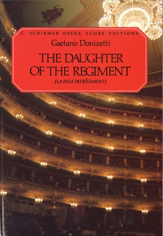 Donizetti, Fille du regiment [F/E] (G.Schirmer)