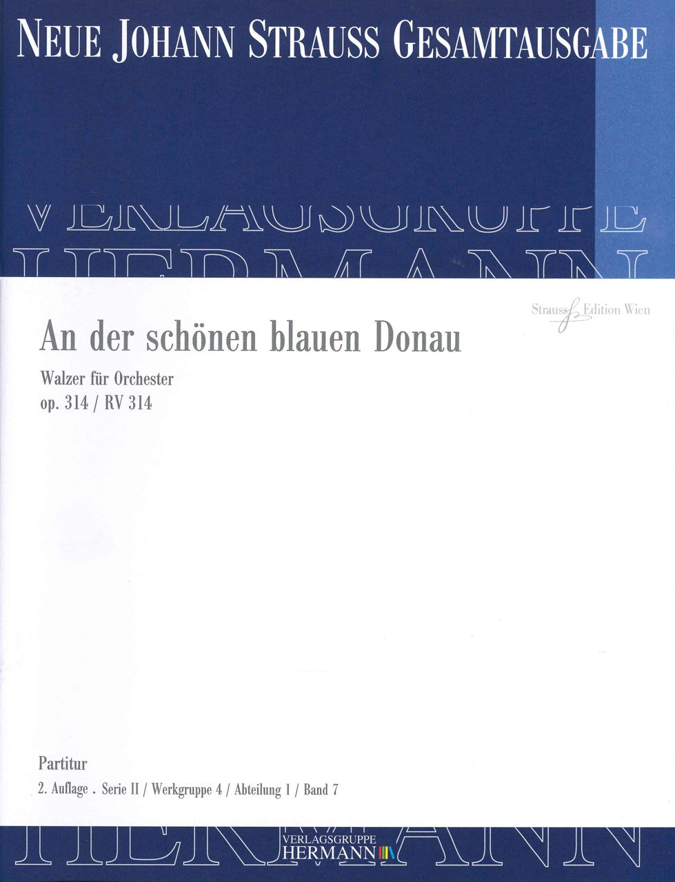 Strauss,J., An der schonen blauen Donau (Strauss Edition Wien)