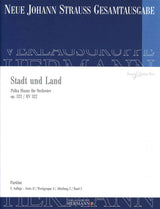 Strauss,J., Stadt und Land op. 322 (Strauss Edition Wien)