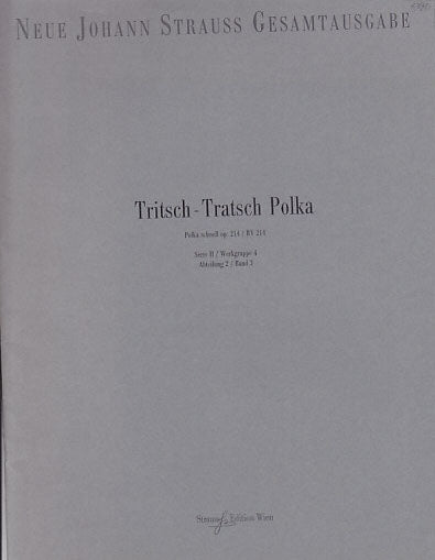 Strauss,J., Tritsch-Tratsch Polka (Strauss Edition Wien)