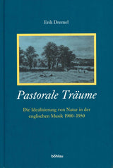 Dremel, Pastorale Traume (Bohlau)