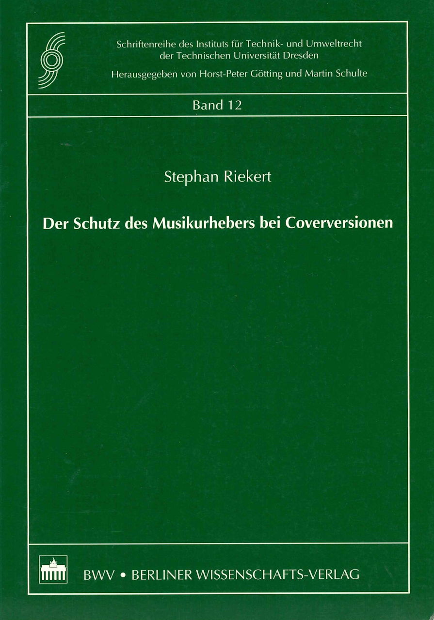 Riekert, Schutz des Musikurhebers (Berliner Wissenschaft)