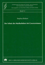 Riekert, Schutz des Musikurhebers (Berliner Wissenschaft)