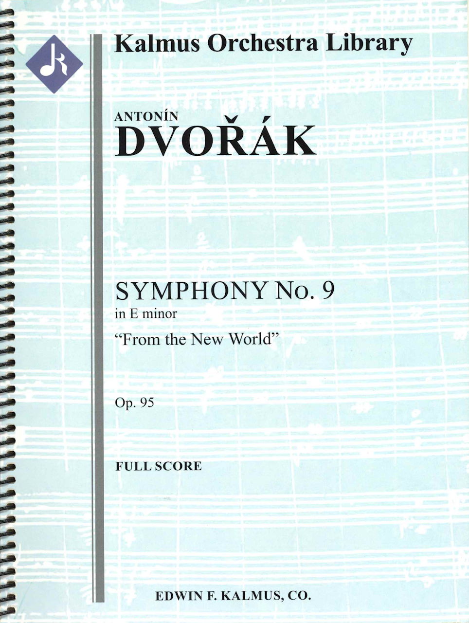 Dvorak, Symphony No. 9 (Large Score) (E.F.Kalmus)