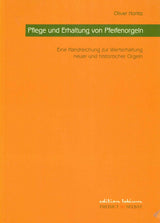 Horlitz, Pflege und Erhaltung (Freimut & Selbst)