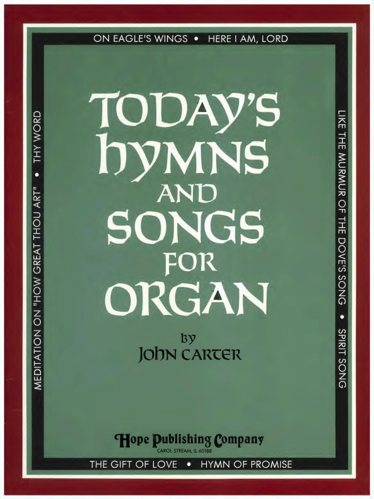 Today's Hymns and Songs for Organ (Hope Pub.)