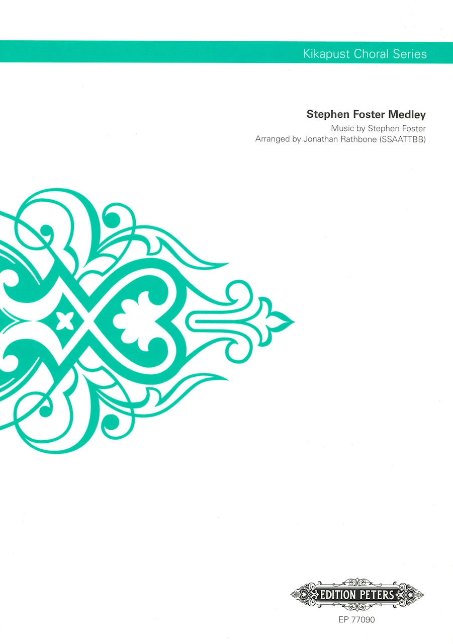 Foster, Stephen Foster Medley (SSAATTBB) (Peters)