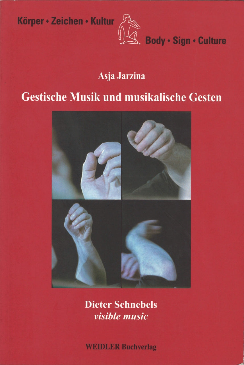 Jarzina, Gestische Musik & musikalische (Weidler Buchverlag)