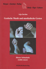 Jarzina, Gestische Musik & musikalische (Weidler Buchverlag)