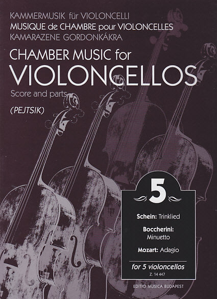 Chamber Music for Violoncellos 5 (5Vc) (Editio Musica Budapest)
