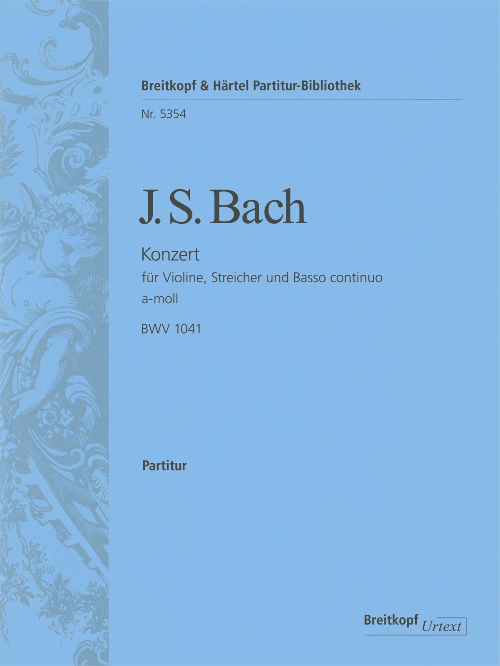 Bach, Concerto BWV 1041 in a (No. 1) (Breitkopf)