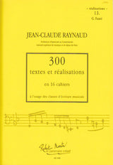 Raynaud, 300 Textes & Realisat.13 Realis (Zurfluh)
