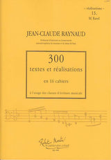 Raynaud, 300 Textes & Realisat.15 Realis (Zurfluh)