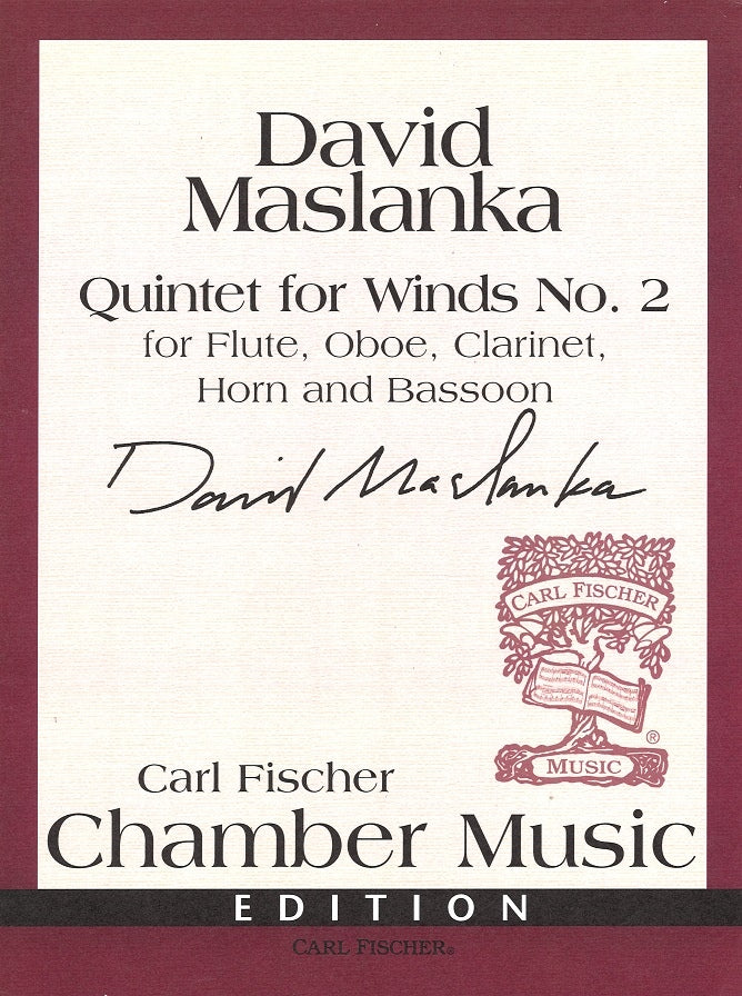 Maslanka, Quintet for Winds No. 2 (Carl Fischer)