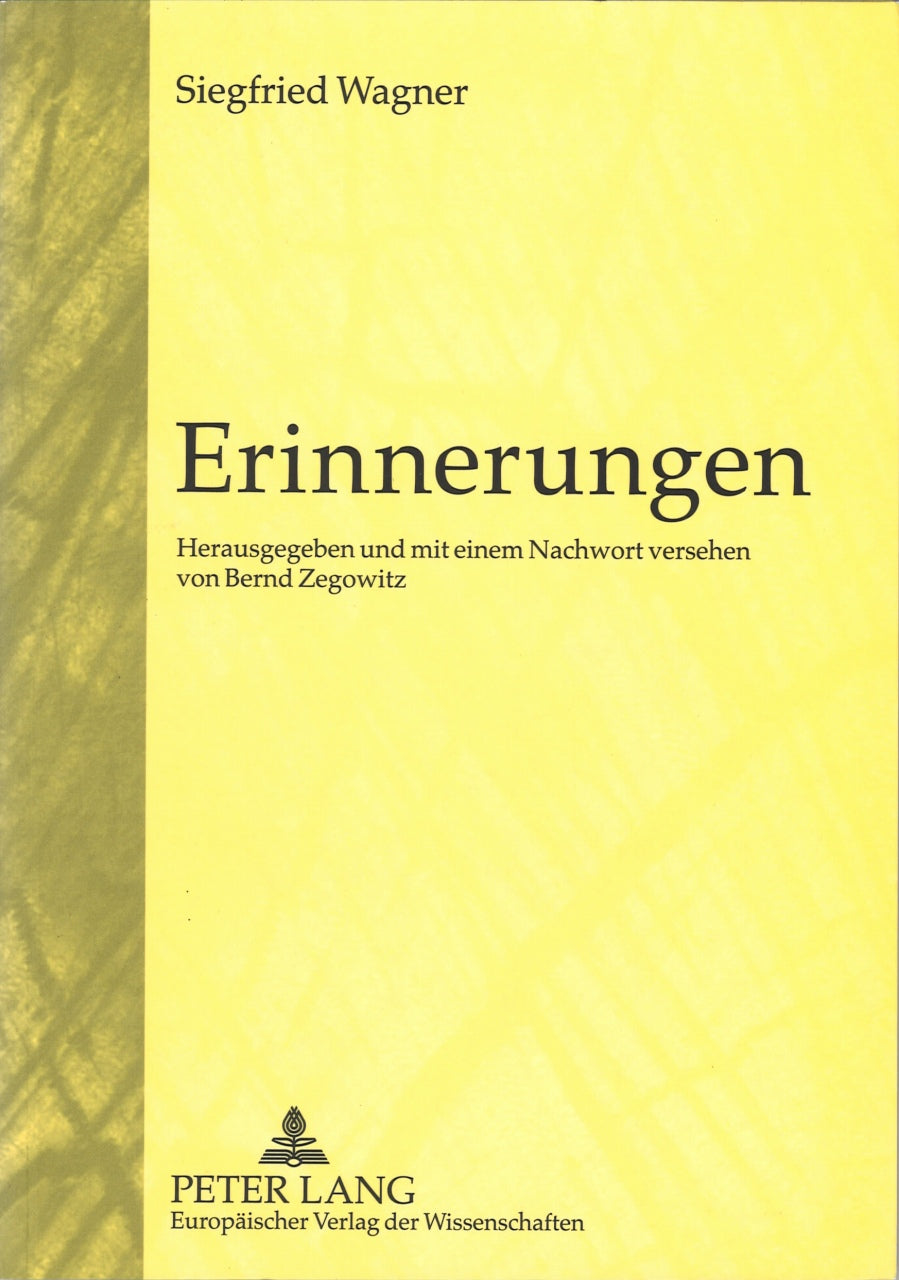 Wagner,S., Erinnerungen (Peter Lang)