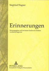 Wagner,S., Erinnerungen (Peter Lang)