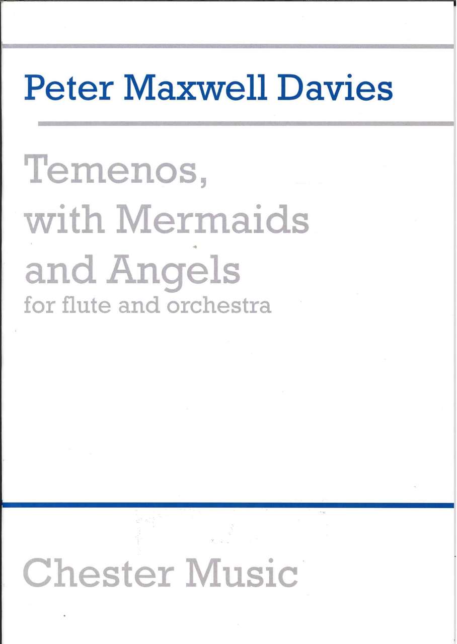 Maxwell Davies, Temenos, with Mermaids.. (Chester)
