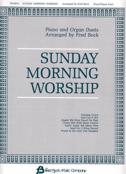 Sunday Morning Worship Piano/Organ Duets (Fred Bock Music/Hal Leonard)