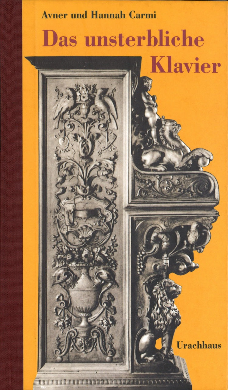 Carmi, Unsterbliche Klavier (Urachhaus)