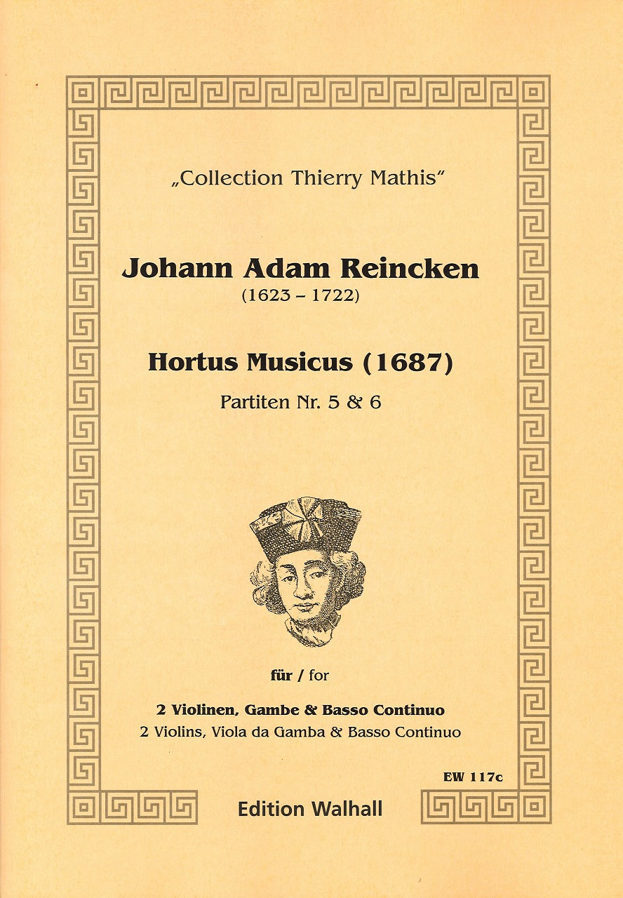 Reincken, Hortus Musicus 5, 6 (Walhall)