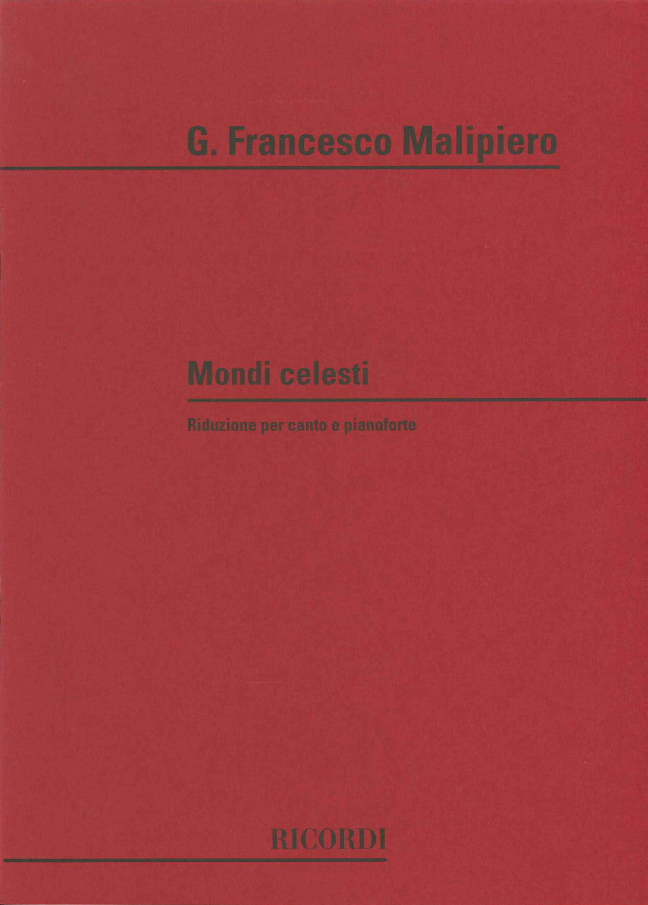 Malipiero, Mondi celesti (Ricordi)