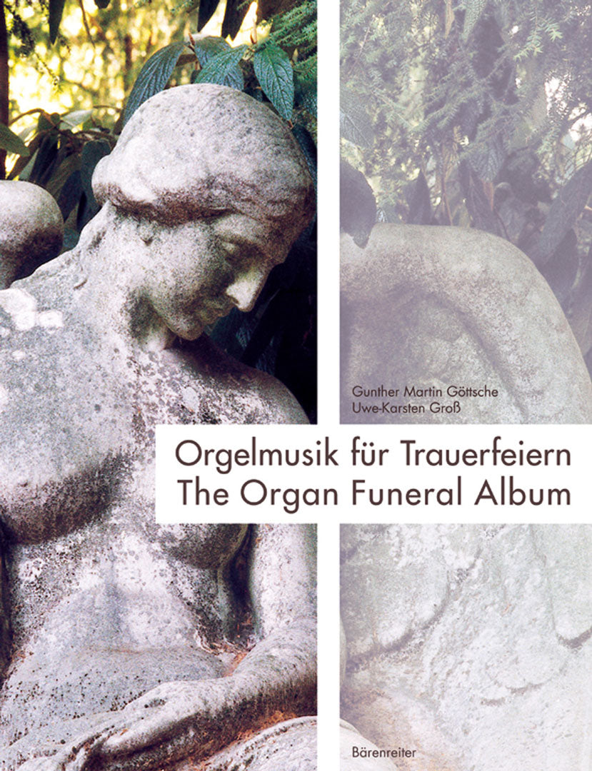 Orgelmusik fur Trauerfeiern (Barenreiter)