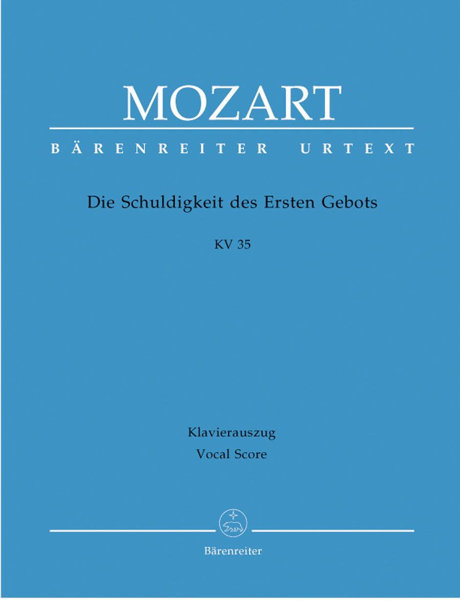 Mozart, Schuldigkeit des Ersten Gebots (Barenreiter)