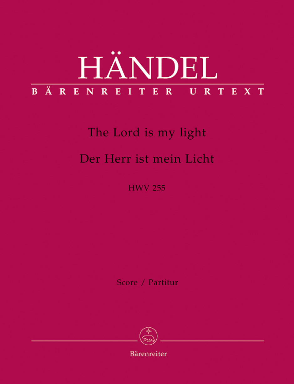 Handel, Lord is my light HWV 255 (Barenreiter)