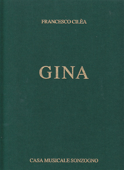 Cilea, Gina (Sonzogno)