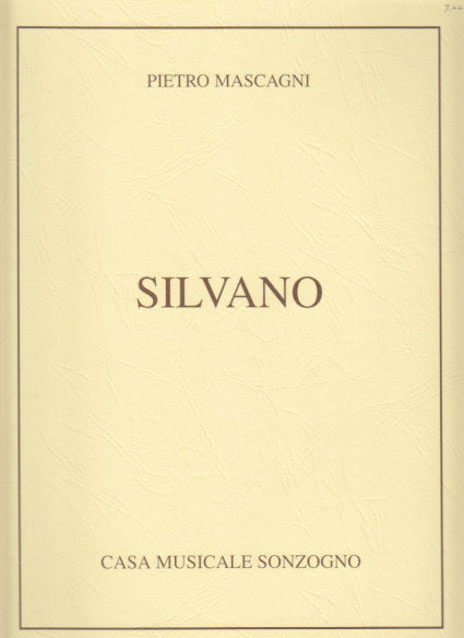 Mascagni, Silvano: Opera [I] (Sonzogno)