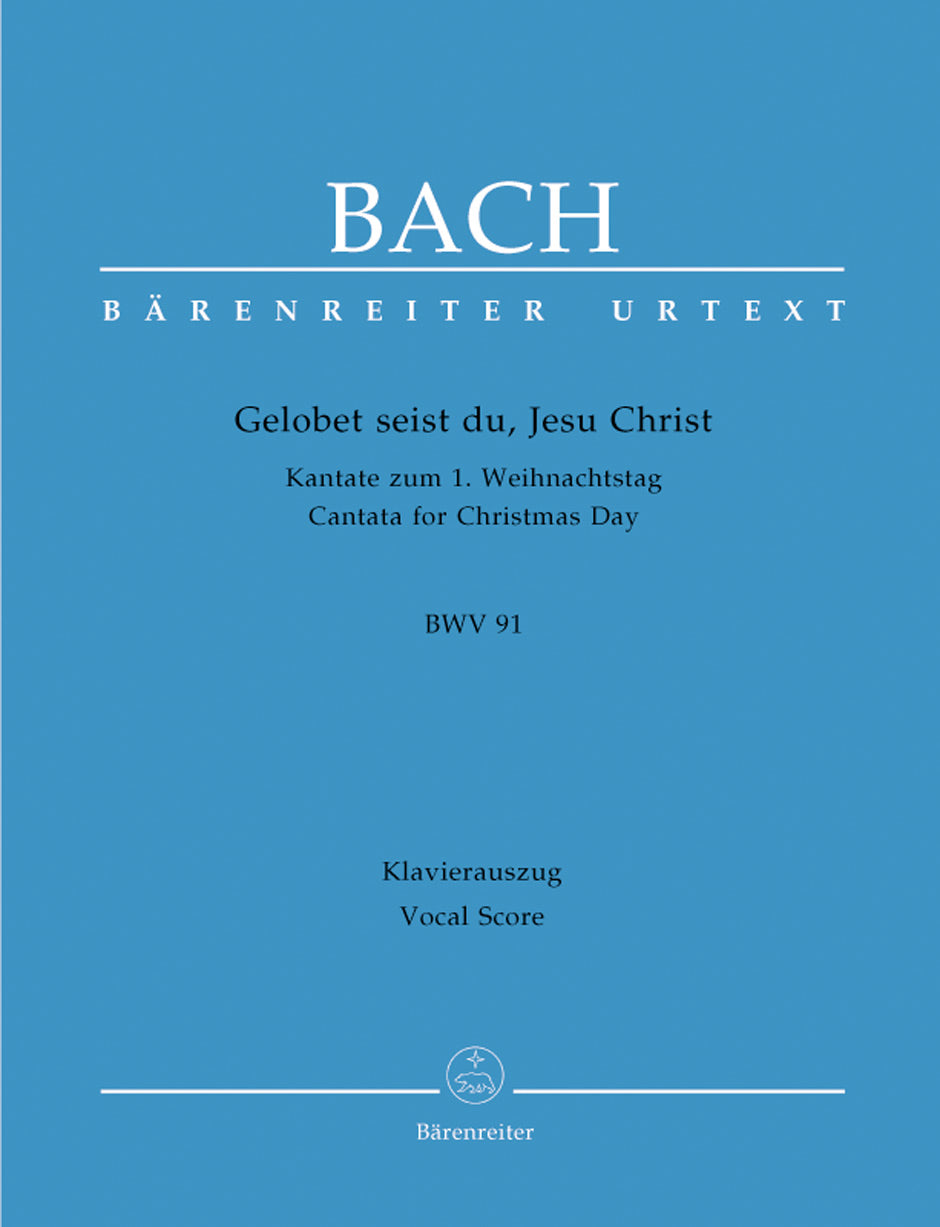 Bach, Kantate BWV 91 (Barenreiter)