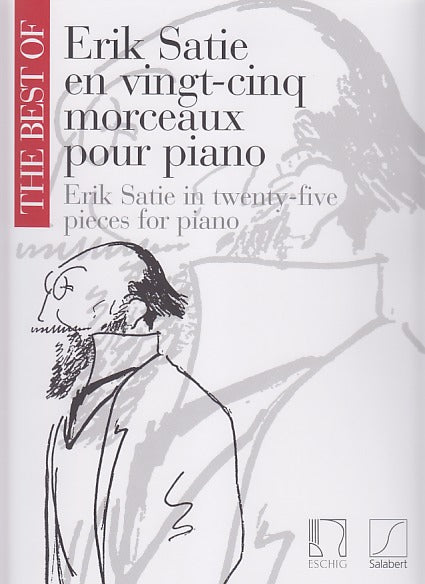 Satie, Best of Erik Satie en 25 morceaux (Salabert/Eschig)