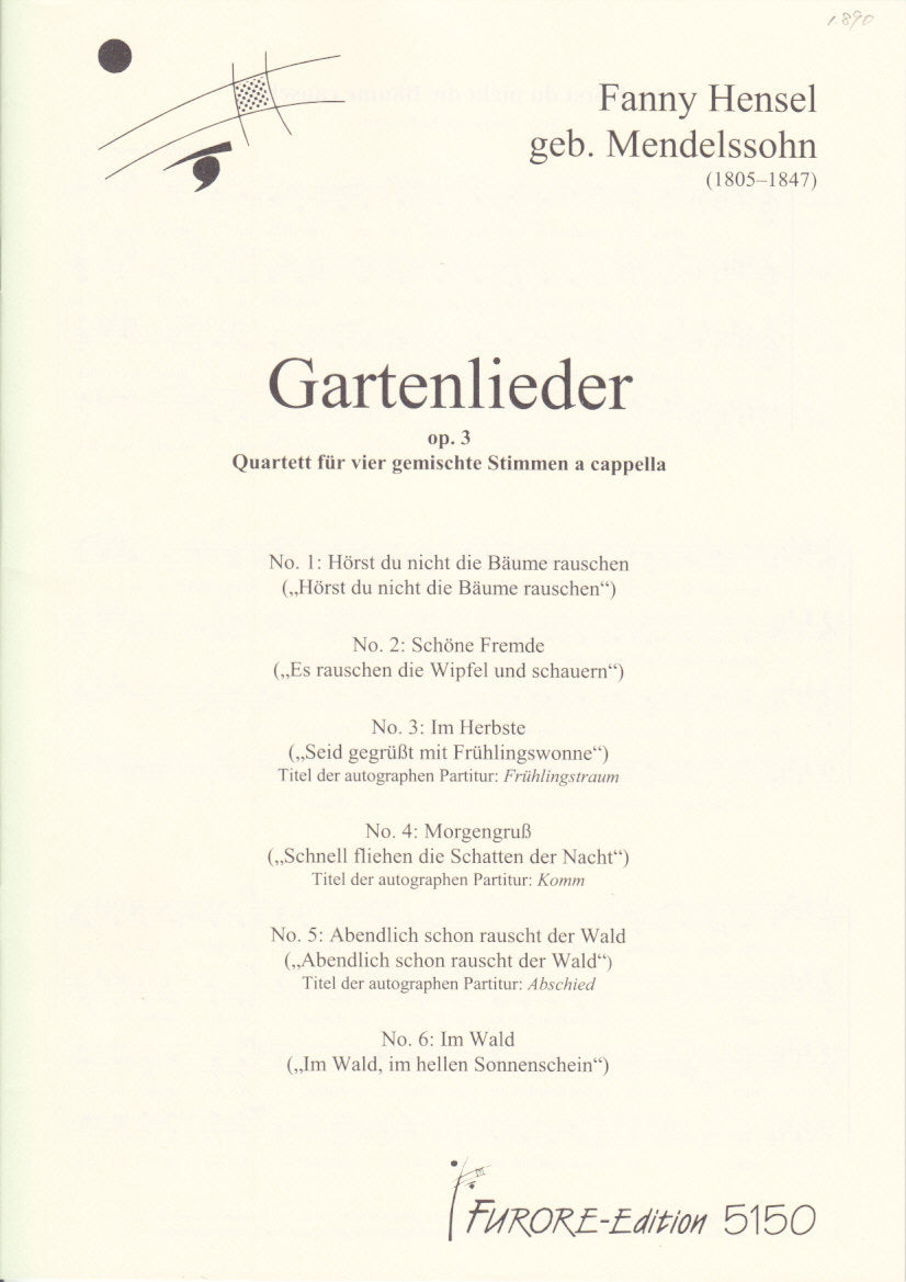 Mendelssohn-Hensel, Gartenlieder op. 3 (Furore)