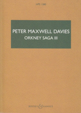 Maxwell Davies, Orkney Saga 3 (Boosey)
