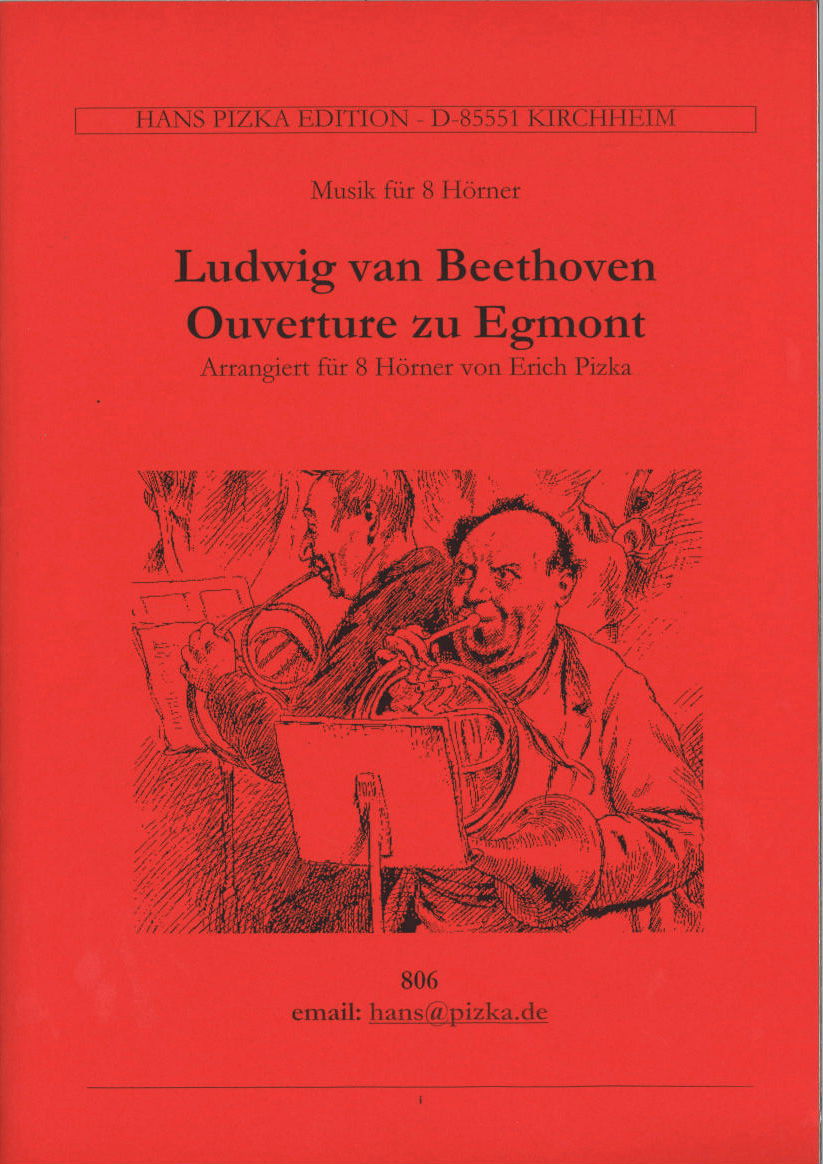 Beethoven, Egmont, Ouverture (8Hn) (Pizka)