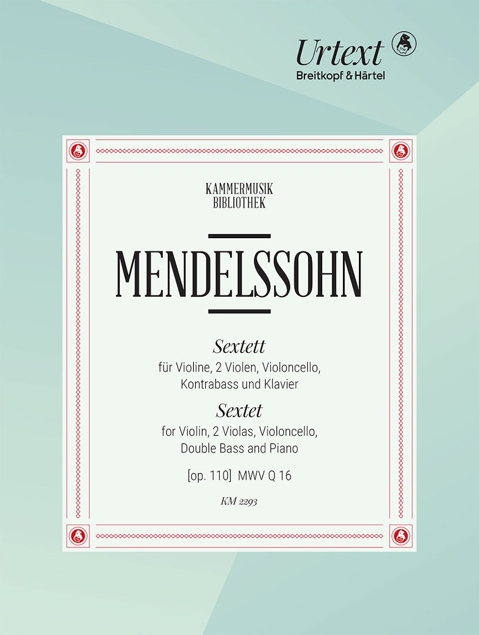 Mendelssohn, Sextet op. 110 (Score=Pf) (Breitkopf)