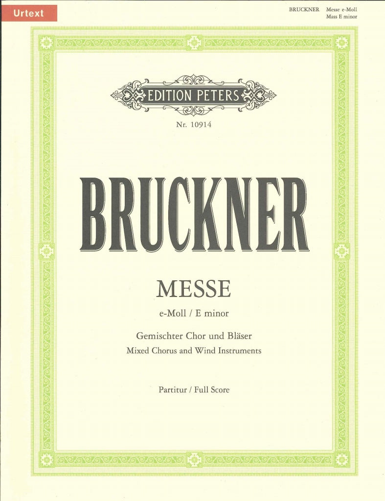 Bruckner, Messe e-moll, 2. Fassung (Peters)
