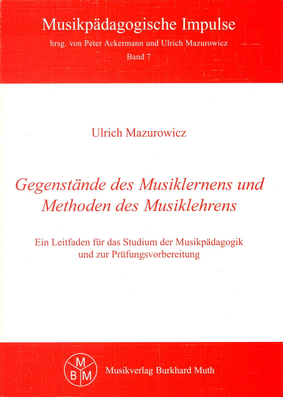 Mazurowicz, Gegenstande des Musiklerns (Burkhard Muth)