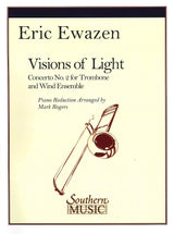 Ewazen, Visions of Light: Concerto No. 2 (Southern)