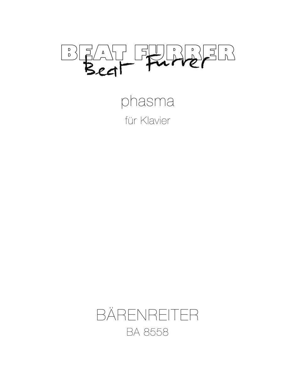 Furrer, Phasma (2002) (Barenreiter)
