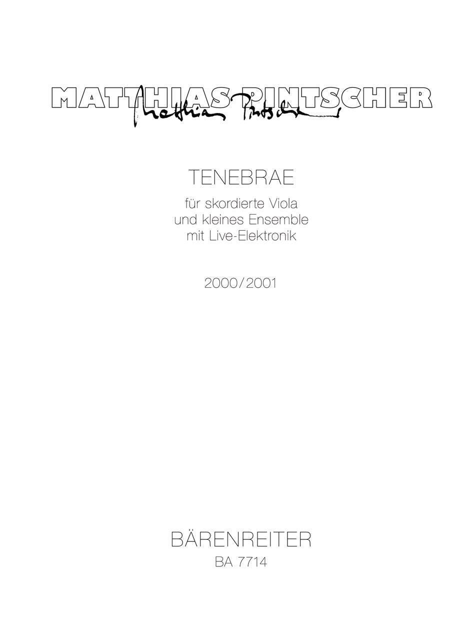 Pintscher, Tenebrae (2000/01) (Barenreiter)